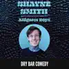 SHAYNE SMITH - Alligator Boys